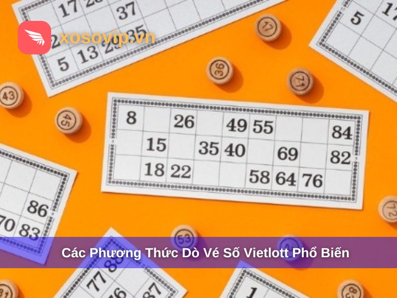 Phương thức dò vé số phổ biến