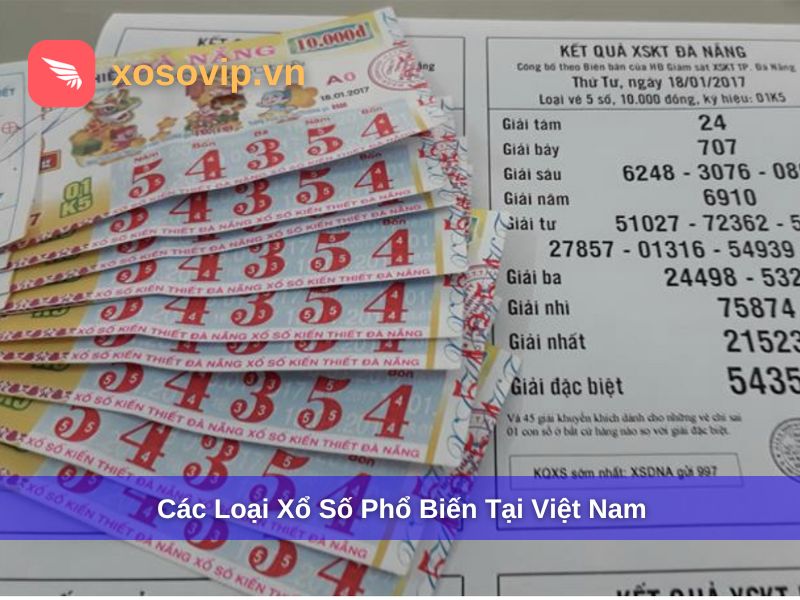 Một số loại sổ xố phổ biến tại Việt Nam