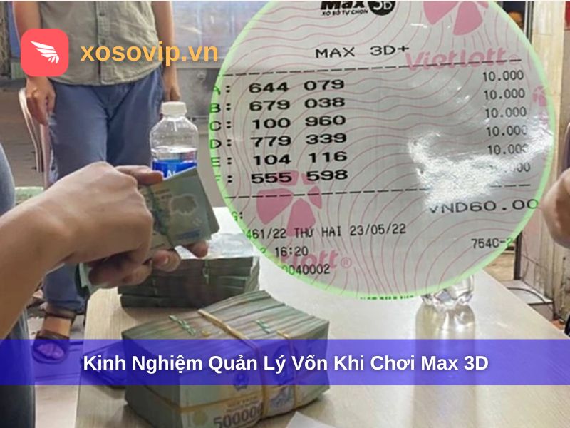 Kế hoạch quản lý vốn khi chơi Max 3D