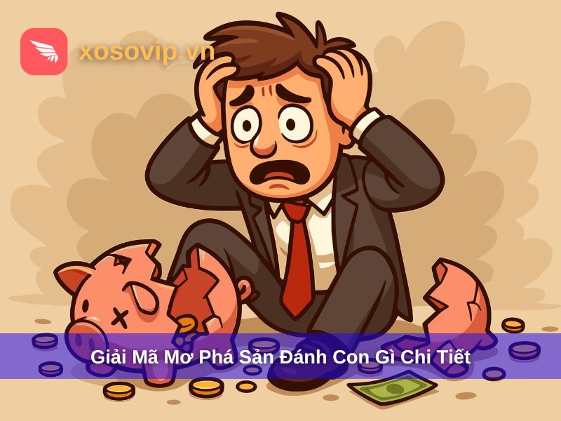 Giải đ&aacute;p mơ thấy ph&aacute; sản đ&aacute;nh con g&igrave;