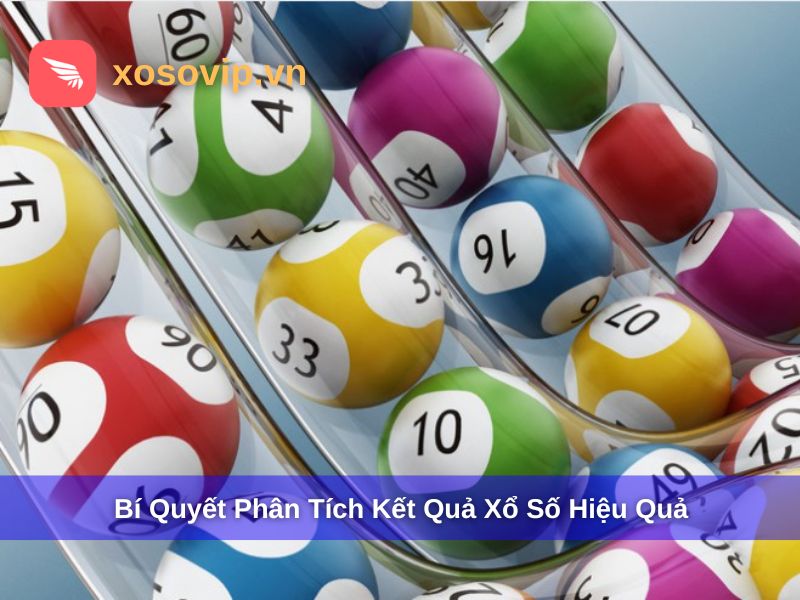 Bí quyết phân tích kết quả xổ số