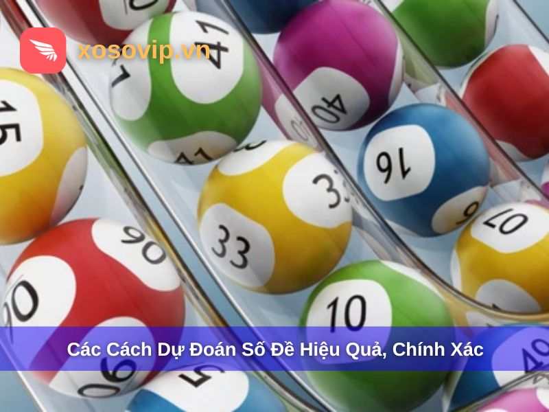 Các cách dự đoán số đề hiệu quả