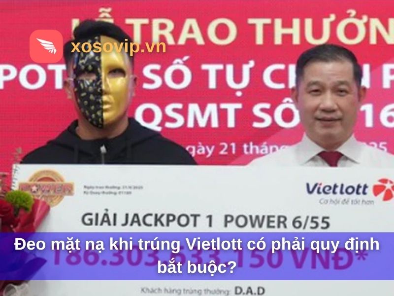 Đeo mặt nạ khi tr&uacute;ng Vietlott c&oacute; phải quy định bắt buộc?