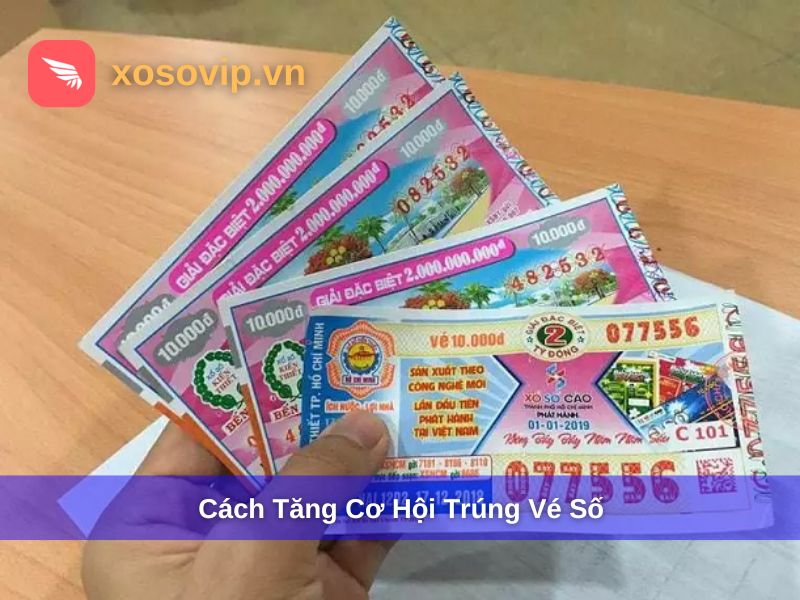Mẹo tăng xác suất trúng số
